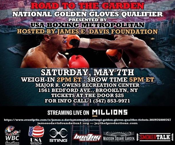 GOLDEN GLOVES BOXING TOURNAMENT — JAMES E. DAVIS MEMORIAL BOXING SHOWCASE